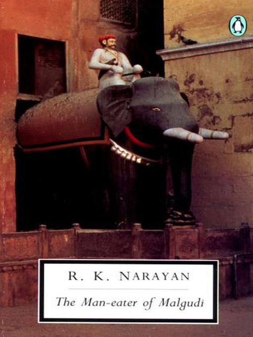 Title details for The Man-Eater of Malgudi by R. K. Narayan - Wait list